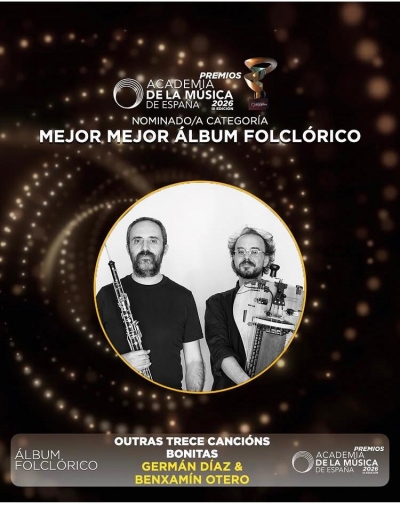 &lsquo;Outras trece canci&oacute;ns bonitas&rsquo;, de Germ&aacute;n D&iacute;az &amp; Benxam&iacute;n Otero, nominado  	en los Premios de la Academia de la M&uacute;sica